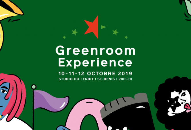 Greenroom Experience 2019 | Saint-Denis